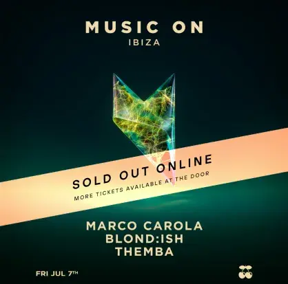 Music-On-07-07-PACHA-Tickets-poster-1080x1200.jpg sold out